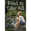 Road to Tater Hill - Paperback