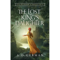 The Lost King's Daughter - Paperback