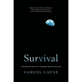 Survival: Evolutionary Rules for Intelligent Species Survival - Paperback
