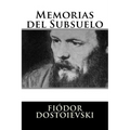 Memorias del Subsuelo - Paperback