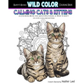 Calming Cats & Kittens: Adult Coloring Book - Paperback