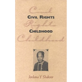 Civil Rights Childhood - Paperback