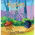 Acorn and Button - Hardcover
