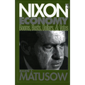 Nixon's Economy: Booms, Busts, Dollars, and Votes - Hardcover