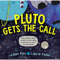 Pluto Gets the Call - Hardcover