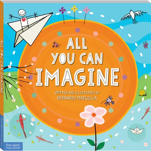 All You Can Imagine - Hardcover