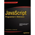 JavaScript Programmer's Reference - Paperback