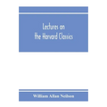 Lectures on the Harvard classics - Paperback