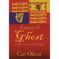 Laying the Ghost: A Return to Culloden - Hardcover