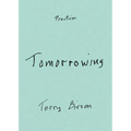 Tomorrowing - Paperback