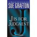 J Is for Judgment: A Kinsey Millhone Novel - Mass Market Paperbound