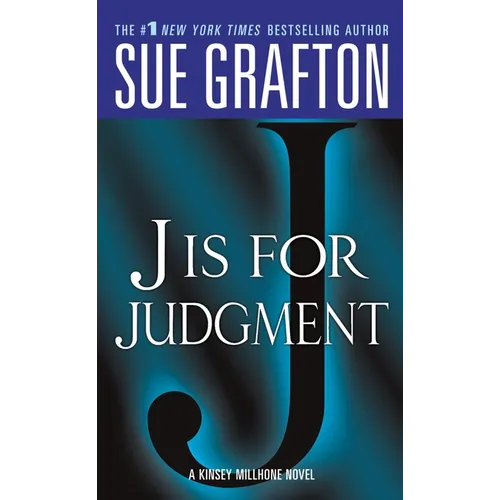 J Is for Judgment: A Kinsey Millhone Novel - Mass Market Paperbound