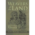 Weavers of the Land - Paperback