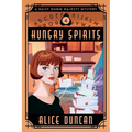 Hungry Spirits: A Historical Cozy Mystery - Paperback