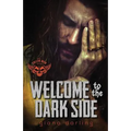 Welcome to the Dark Side - Paperback
