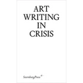 Art Writing in Crisis - Paperback