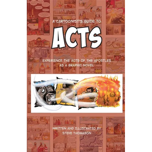 A Cartoonist's Guide to Acts: A Full-Color Graphic Novel - Paperback