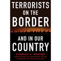Terrorists on the Border and in Our Country - Hardcover