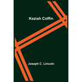 Keziah Coffin - Paperback