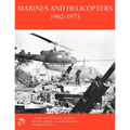 Marines and Helicopters 1962-1973 - Paperback
