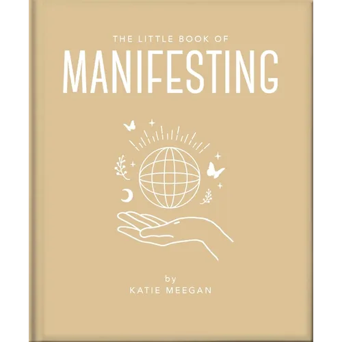 The Little Book of Manifesting - Hardcover