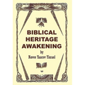 Biblical Heritage Awakening - Hardcover