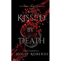 Kissed by Death - Paperback