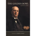 The Golden Bowl by Henry James: Adapted by Joseph Cowley - Paperback