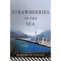 Strawberries in the Sea - Paperback