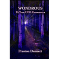 Wondrous: 25 True UFO Encounters - Paperback