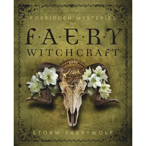 Forbidden Mysteries of Faery Witchcraft - Paperback