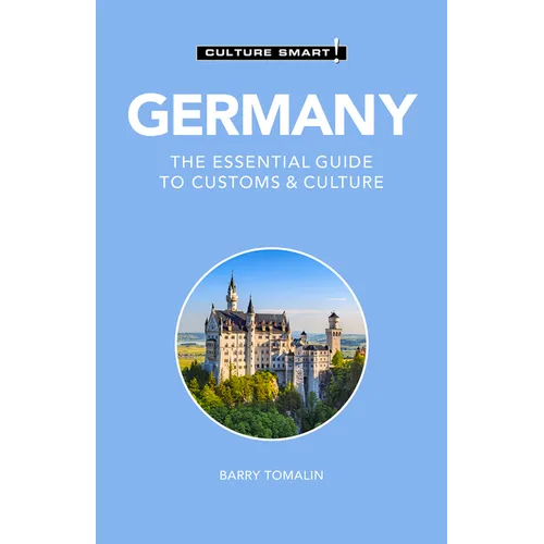 Germany - Culture Smart!: The Essential Guide to Customs & Culture - Paperback