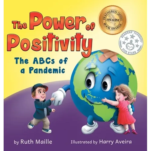 The Power of Positivity: The ABC's of a Pandemic - Hardcover