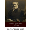 Wholly Sanctified - Paperback