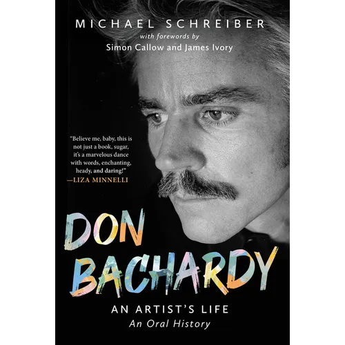Don Bachardy: An Artist's Life - Hardcover