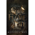 A Curse of Flame and Ash - Paperback