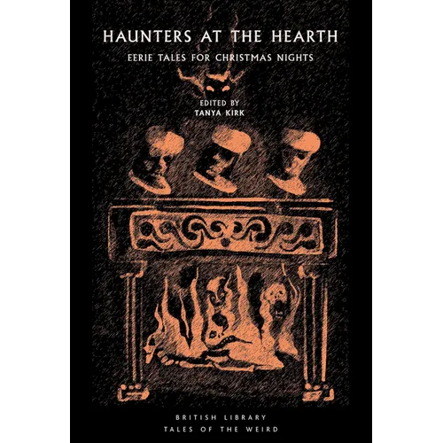 Haunters at the Hearth: Eerie Tales for Christmas Nights - Paperback