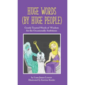 Huge Words by Huge People - Hardcover