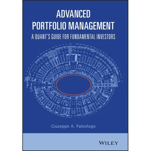 Advanced Portfolio Management: A Quant's Guide for Fundamental Investors - Hardcover