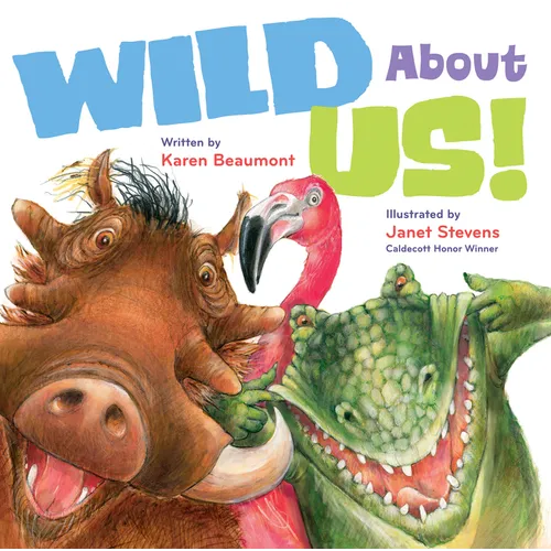 Wild about Us! - Hardcover