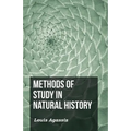 Methods of Study in Natural History - Paperback