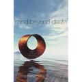 Mind Beyond Death - Paperback