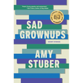 Sad Grownups - Paperback