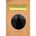 The Nameless Monster - Paperback
