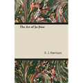 The Art of Ju-Jitsu - Paperback