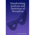 Handwriting Analysis and Detection of Deception - Paperback