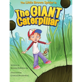 The Little Brown Spider in The Giant Caterpillar - Hardcover