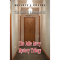 The Julie Avery Mystery Trilogy: Part 2: The Curse of Apartment 5B - Paperback