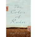 The Color of Rain: A Kansas Courtship in Letters - Paperback