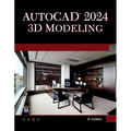 AutoCAD 2024 3D Modeling - Paperback